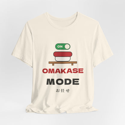 Omakase Mode Shirt, Funny Sushi Lover Tee, Japanese Sushi Chef Gift, Foodie T-Shirt
