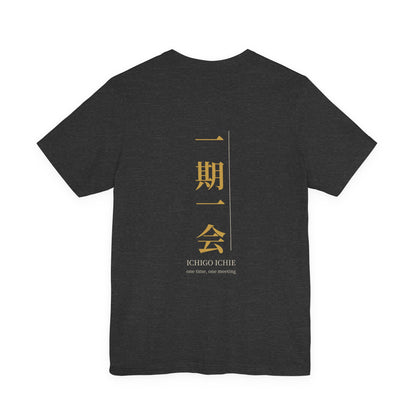 Ichigo Ichie Shirt, Japanese Kanji Calligraphy Tee, One Time One Meeting Gift