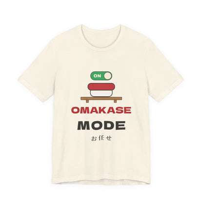 Omakase Mode Shirt, Funny Sushi Lover Tee, Japanese Sushi Chef Gift, Foodie T-Shirt