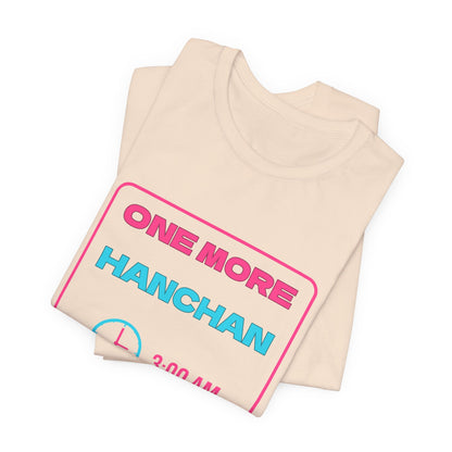 Mahjong T-Shirt, One More Hanchan Funny Riichi Gift, Japanese Mahjong Neon T-Shirt, Mahjong Player Gift