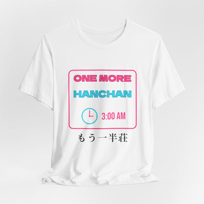 Mahjong T-Shirt, One More Hanchan Funny Riichi Gift, Japanese Mahjong Neon T-Shirt, Mahjong Player Gift