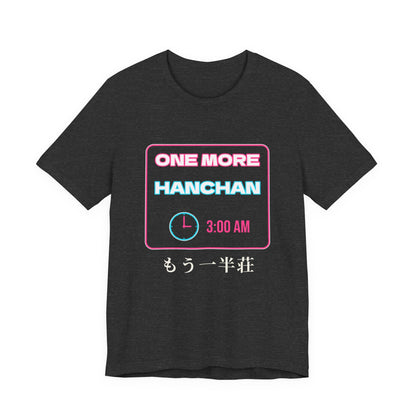Mahjong T-Shirt, One More Hanchan Funny Riichi Gift, Japanese Mahjong Neon T-Shirt, Mahjong Player Gift