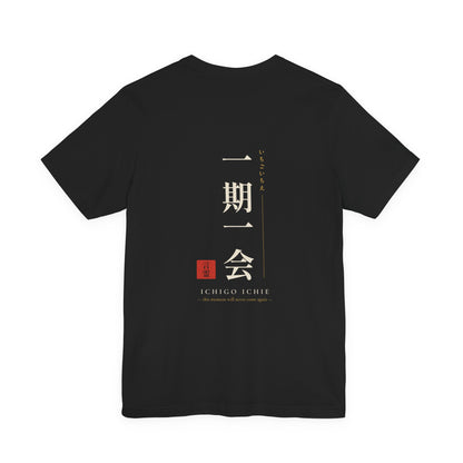Ichigo Ichie Shirt, Japanese Vertical Kanji Tee with Red Hanko Seal, Meaningful Japan Gift