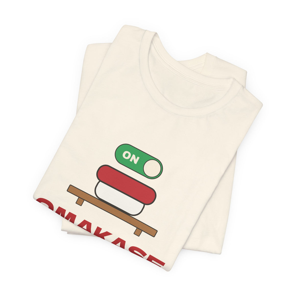 Omakase Mode Shirt, Funny Sushi Lover Tee, Japanese Sushi Chef Gift, Foodie T-Shirt