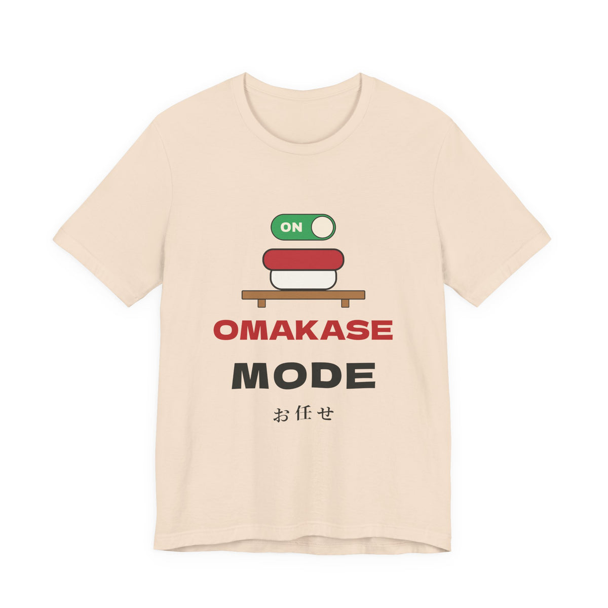 Omakase Mode Shirt, Funny Sushi Lover Tee, Japanese Sushi Chef Gift, Foodie T-Shirt
