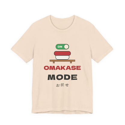 Omakase Mode Shirt, Funny Sushi Lover Tee, Japanese Sushi Chef Gift, Foodie T-Shirt