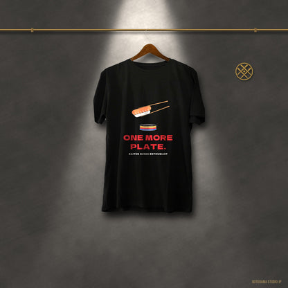 One More Plate Sushi Shirt, Funny Kaiten Sushi Tee, Salmon Nigiri Chopsticks Gift, Conveyor Belt Sushi Lover T-Shirt